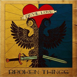Broken Things