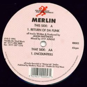 Return Of Da Funk / Encounters