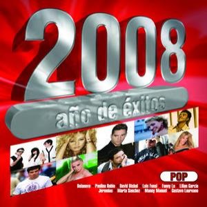 2008 Año De  Exitos Pop