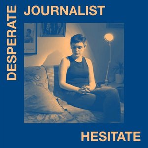 Hesitate