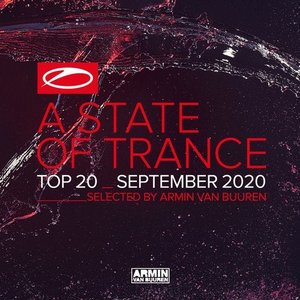 A State of Trance Top 20 - September 2020 (Selected by Armin Van Buuren)