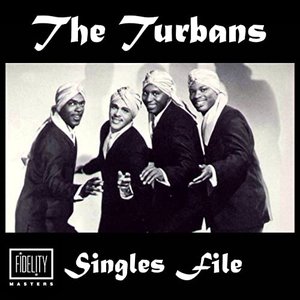 Singles File - The Turbans