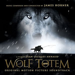 Wolf Totem (Original Motion Picture Soundtrack)