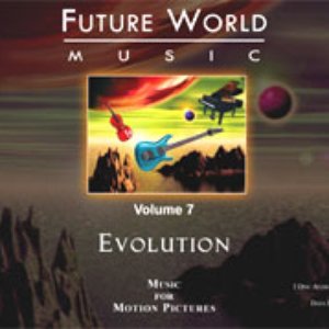 Future World Music Volume 7 - Evolution