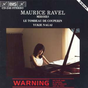 Ravel: Miroirs / Le Tombeau De Couperin