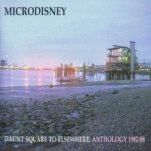 Daunt Square to Elsewhere: Anthology 1982-88