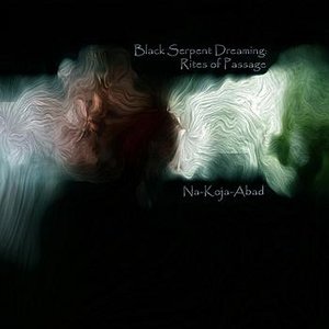 Black Serpent Dreaming: Rites Of Passage