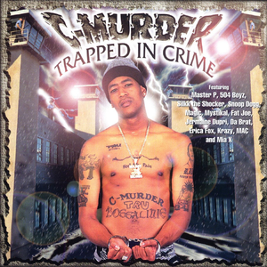 C-Murder - Down 4 Mij N