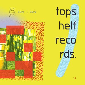 Topshelf Records 2021-2022 Sampler