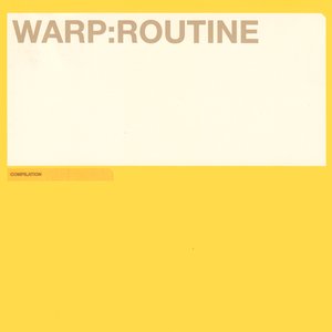 Image for 'Warp: Routine'