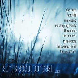 Songs About Our Past, Vol. 3