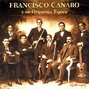 Avatar de Francisco Canaro Y Su Orquesta Tipica