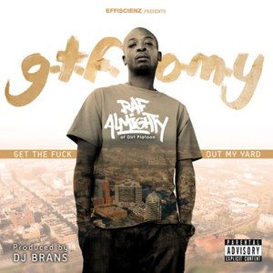 G.T.F.O.M.Y.