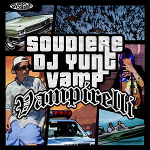 Avatar för SOUDIERE & DJ YUNG VAMP