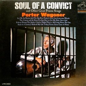 Soul of a Convict & Other Great Prison Songs