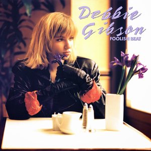 DEBBIE GIBSON - Foolish Beat [Instrumental Version] Lyrics - Zortam Music