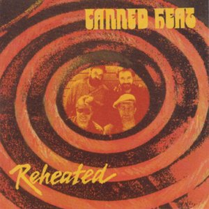 Reheated (Original Recording Remastered)