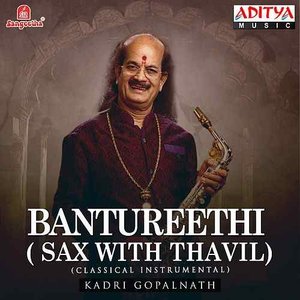 Bantureethi ( Sax With Thavil)