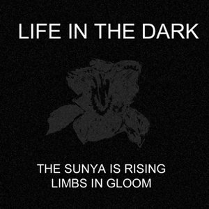 The Sunya Is Rising / Limbs In Gloom