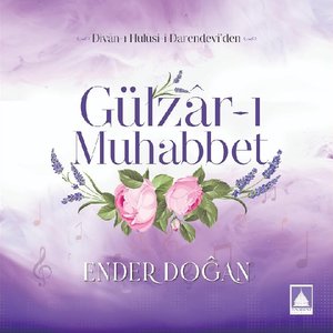 Gülzâr-ı Muhabbet