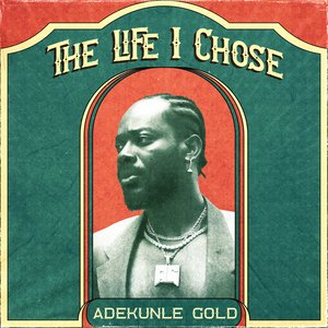 The Life I Chose - Single