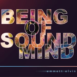 Being Of Sound Mind