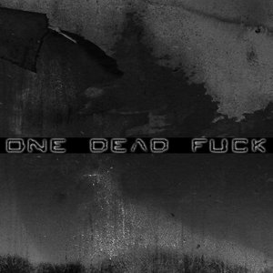 One Dead Fuck のアバター