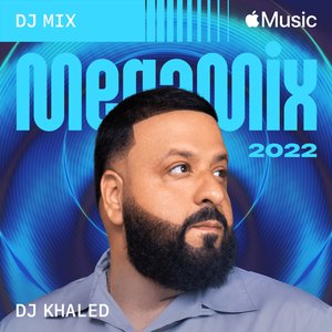 2022 MegaMix (DJ Mix)