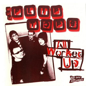 All Worked Up [Explicit]