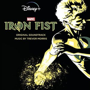 Iron Fist: Original Soundtrack