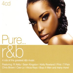 Pure... R&B [Explicit]