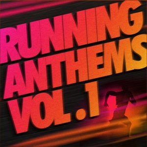 Running Anthems, Vol. 1