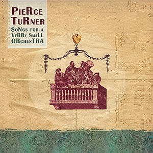 Songs For a Verry Small Orchestra