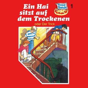 Folge 1: Ein Hai sitzt auf dem Trockenen (oder Der Trick)