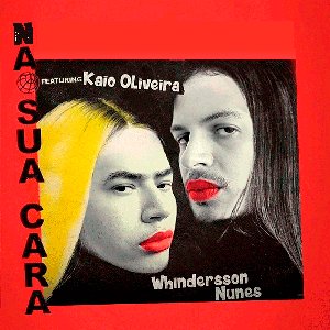 Na sua cara (feat. Kaio Oliveira) - Single