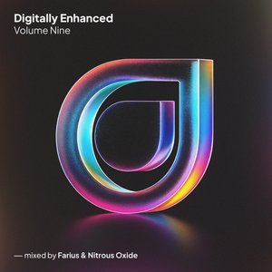 Digitally Enhanced Volume Nine - Mixed by Farius & Nitrous Oxide
