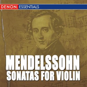 Imagen de 'Mendelssohn: Sonatas for Violin and Piano'