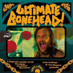 Ultimate Bonehead! Vol. One