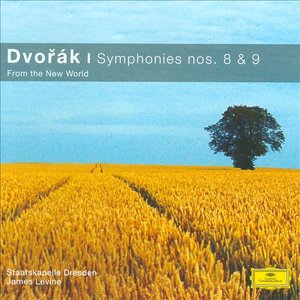 Dvorák: Symphonies Nos.8 & 9 "From the New World"