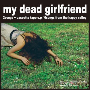 2Songs + cassette tape e.p / 6songs from the happy valley