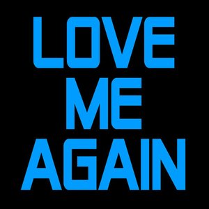 Love Me Again 的头像