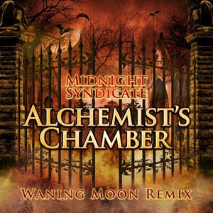 Alchemist's Chamber (Waning Moon Remix)