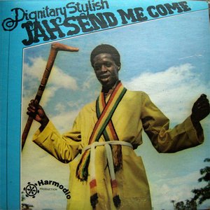 Jah Send Me Come