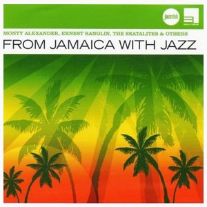 Monty Alexander - From Jamaica With Jazz - Zortam Music