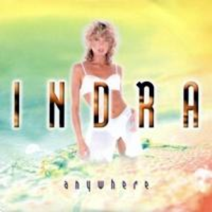 Indra - Anywhere - Zortam Music