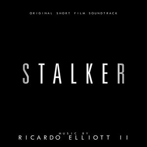 Stalker Suite (Original Short Film Soundtrack)