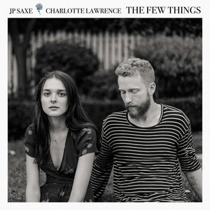 The Few Things (with Charlotte Lawrence)