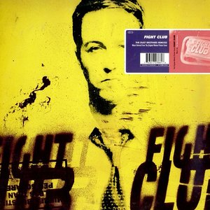 Fight Club (The Dust Brothers Remixes)