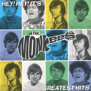 Hey! Hey! It's The Monkees Greatest Hits