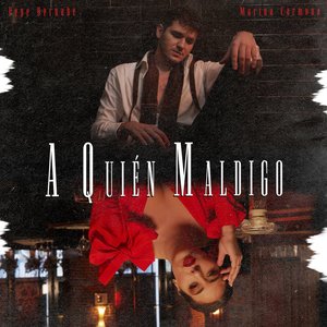 A Quién Maldigo - Single